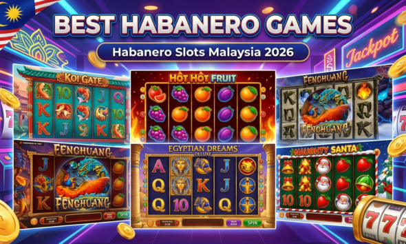 Habanero Slots Malaysia 2026 — Best Habanero Games