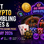 Best Crypto Gambling Sites & Top Crypto Casino Picks for May 2026